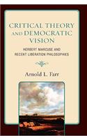 Critical Theory and Democratic Vision