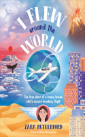 I Flew Around the World