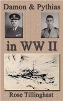 Damon and Pythias in World War II