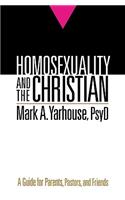 Homosexuality and the Christian