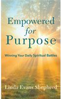 Empowered for Purpose