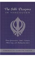 Sikh Diaspora in Vancouver