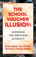 School Voucher Illusion