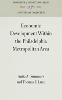 Economic Development Within the Philadelphia Metropolitan Area