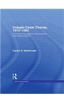 Colegio Cesar Chavez, 1973-1983