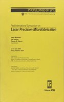 First International Symposium on Laser Precision Microfabrication (Proceedings of SPIE)