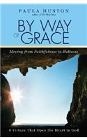 By Way of Grace