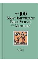 The 100 Most Important Bible Verses for Mothers