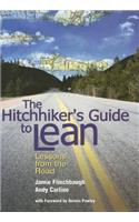 The Hitchhiker's Guide to Lean: Lessons from the Road