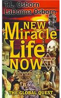 New Miracle Life Now