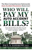 Who Will Pay My Auto Accident Bills?