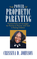 Power of Prophetic Parenting