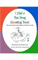 I Had a Pet Frog Coloring Book
