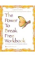 The Power to Break Free Workbook