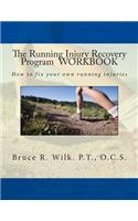 Running Injury Recovery Program WORKBOOK