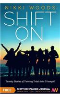 Shift On