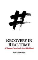 Recovery in Real Time