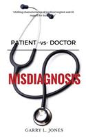 Patient -vs- Doctor