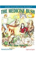 Medicine Bush