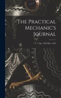 Practical Mechanic's Journal; v. 7 Apr. 1854-Mar. 1855