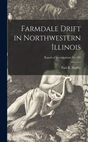 Farmdale Drift in Northwestern Illinois; Report of Investigations No. 198