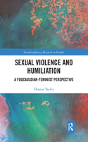 Sexual Violence and Humiliation