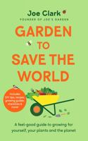 Garden to Save the World