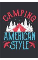 Camping American Style: Camping Journal and Log Book, Blank Paperback Notebook to Write In, 150 lined pages