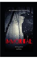 Immortal