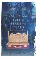 Suitcase Full of Stars and Tears