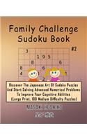 Family Challenge Sudoku Book #2