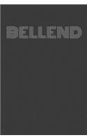 Bellend: Bellend gag gift journal/notebook/agenda