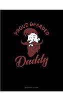 Proud Bearded Daddy: Maintenance Log Book