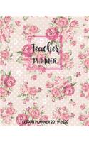 Teacher Planner Lesson Planner 2019-2020: For Teachers Weekly and Monthly Teacher Planner Academic Year Lesson Plan and Record Book 8x10 inch 160 pages