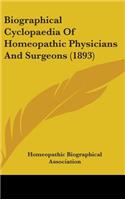 Biographical Cyclopaedia Of Homeopathic Physicians And Surgeons (1893)