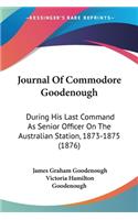 Journal Of Commodore Goodenough