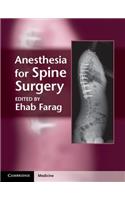 Anesthesia for Spine Surgery