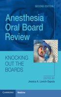 Anesthesia Oral Board Review