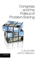 Congress and the Politics of Problem Solving