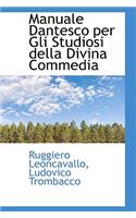 Manuale Dantesco Per Gli Studiosi Della Divina Commedia