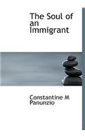 The Soul of an Immigrant