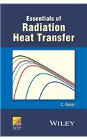 Essentials of Radiation Heat Transfer: (Ane/Athena Books)