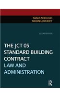 The JCT 05 Standard Building Contract