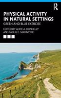 Physical Activity in Natural Settings