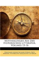 Mittheilungen Aus Der Historischen Litteratur, XV Jahrgang