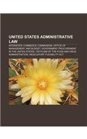 United States Administrative Law