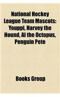 National Hockey League Team Mascots