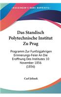 Das Standisch Polytechnische Institut Zu Prag