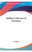 Rudhyar Collection of Seed Ideas