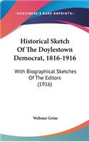 Historical Sketch of the Doylestown Democrat, 1816-1916